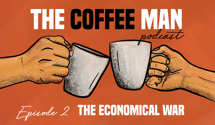 The Coffee Man Podcast Sasa Sestic Craig Johns ONA Coffee The Economical War